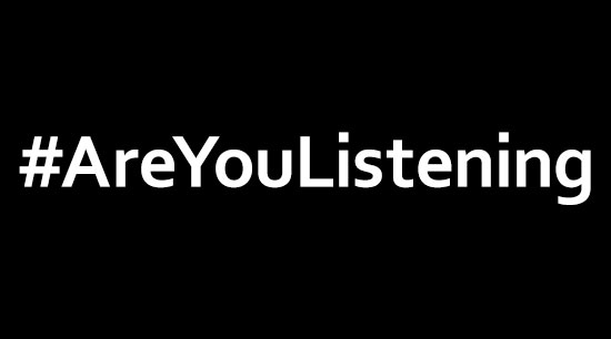 Are you listening?